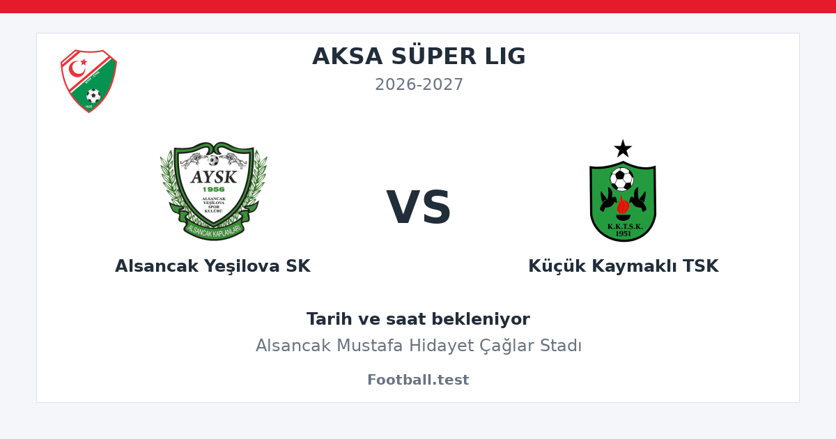 Alsancak Yeşilova SK - Küçük Kaymaklı TSK paylaşım kartı