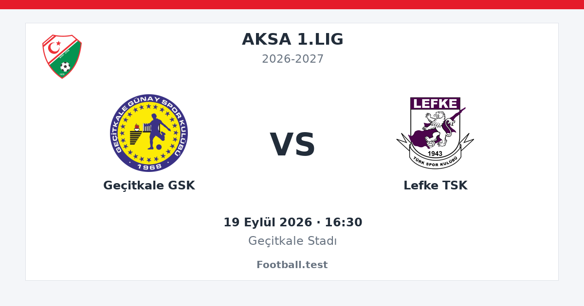 Geçitkale GSK - Lefke TSK paylaşım kartı