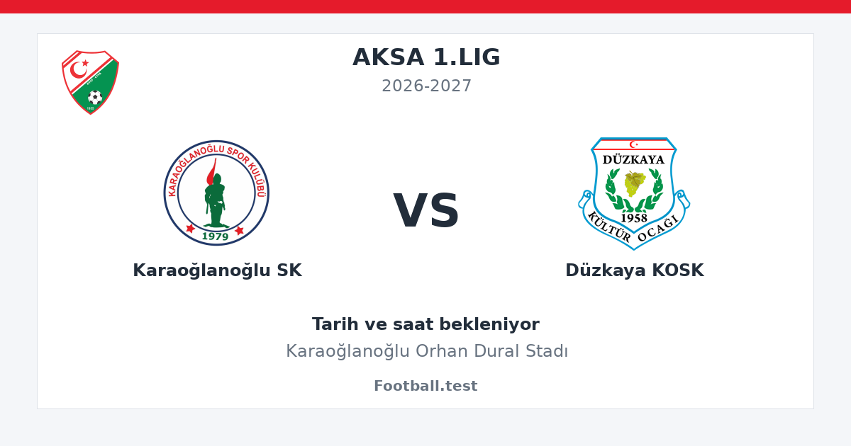Karaoğlanoğlu SK - Düzkaya KOSK paylaşım kartı