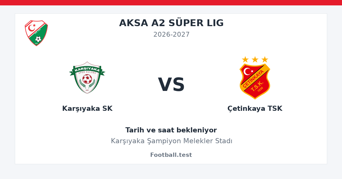 Karşıyaka SK - Çetinkaya TSK paylaşım kartı