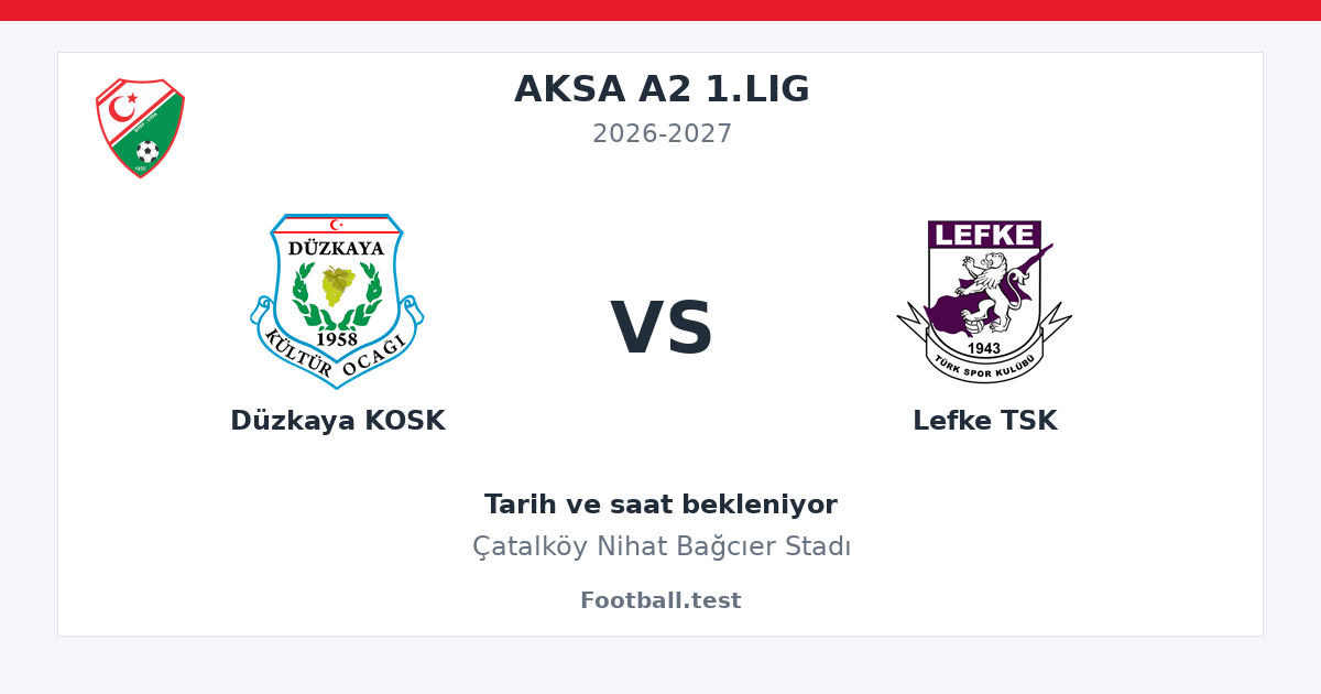 Düzkaya KOSK - Lefke TSK paylaşım kartı