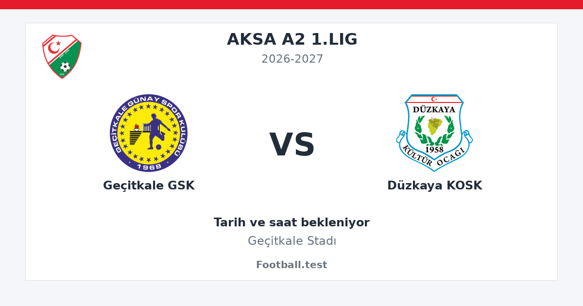 Geçitkale GSK - Düzkaya KOSK paylaşım kartı
